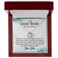 To My Sister Bride Necklace – Wedding Gift With Message Card